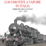 Locomotive a vapore in Italia – Ferrovie dello Stato 1911-1915
